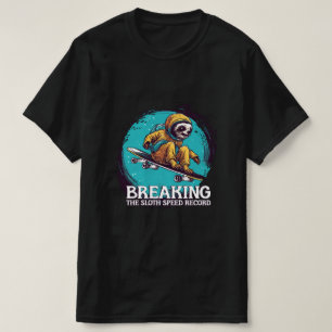 Camiseta quebrando o recorde de velocidade da preguiça