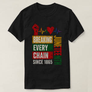 Camiseta Quebrando Todas as Cadeias Juneteenth