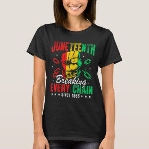 Camiseta Quebrando Todas As Correntes Desde 1865 Mulheres H