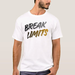 Camiseta Quebre limites para seus sonhos