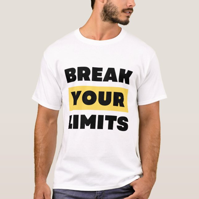 Camiseta Quebre seus limites (Frente)