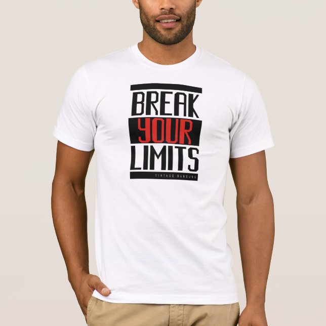 Camiseta Quebre seus limites (Frente)