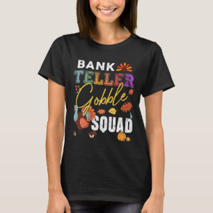 Camiseta Queda de Ação de Graças do Bank Teller Gobble Squa