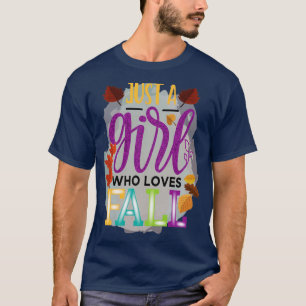 Camiseta Queda de outono Deixar Fora do Fim é Minha Cor Fav