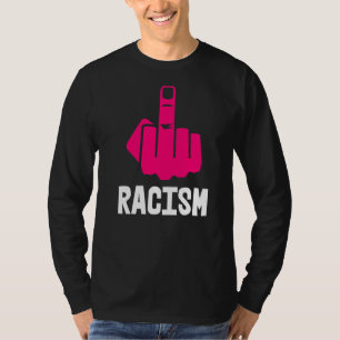 Camiseta Queda de racismo no meio dedo branco rosa-quente