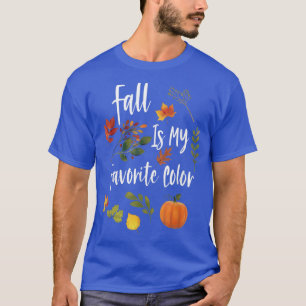 Camiseta Queda é o meu Design da estação ColorAutumn favori