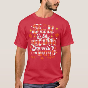 Camiseta Queda É O Meu Segundo Favorito Do Word Orange Xadr