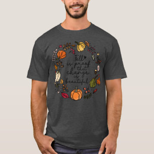 Camiseta Queda é prova de que a mudança é bonita
