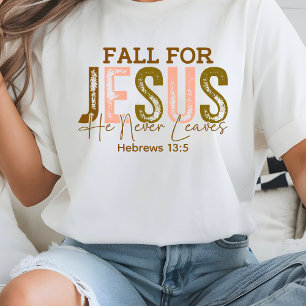 Camiseta Queda por Jesus Ele nunca deixa hebraicos 13