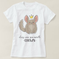 Queen Chinchilla T-Shirt