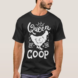 Camiseta Queen Of The Coop Chicken Mom Chicken Lady