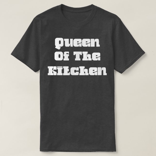 Camiseta Queen Of The Kitchen  (Frente do Design)
