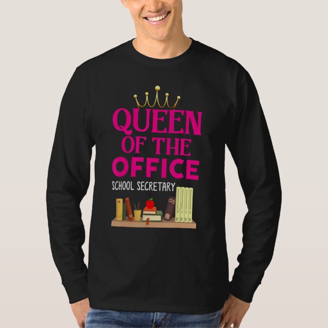 Camiseta Queen Of The Office  School Secretary  For Women (Frente)