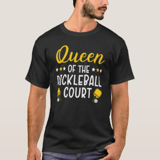 Camiseta Queen Of The Pickleball Court Paddlesport Pickleba