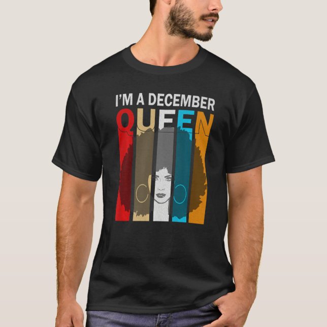 Camiseta Queens Are Born In December I'm A December Queen P (Frente)