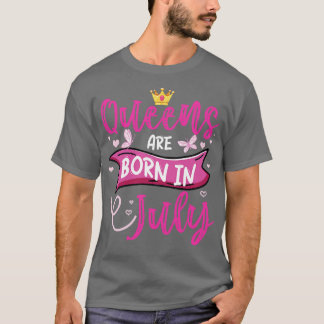 Camiseta Queens Engraçados São Nasceres Em Julho, Queens De
