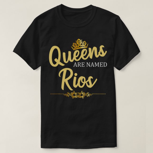 Camiseta Queens São Chamados De Apelido De Presente RIOS En (Frente do Design)