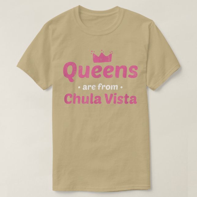 Camiseta Queens São De Chula Vista California Hometown Ca (Frente do Design)