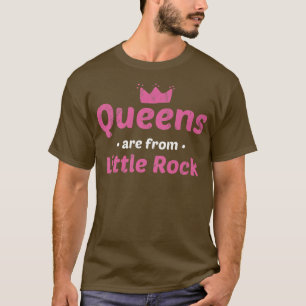 Camiseta Queens São De Little Rock Arkansas Hometown Ar H