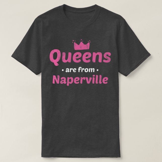 Camiseta Queens São De Naperville Illinois Hometown Il Ho (Frente do Design)