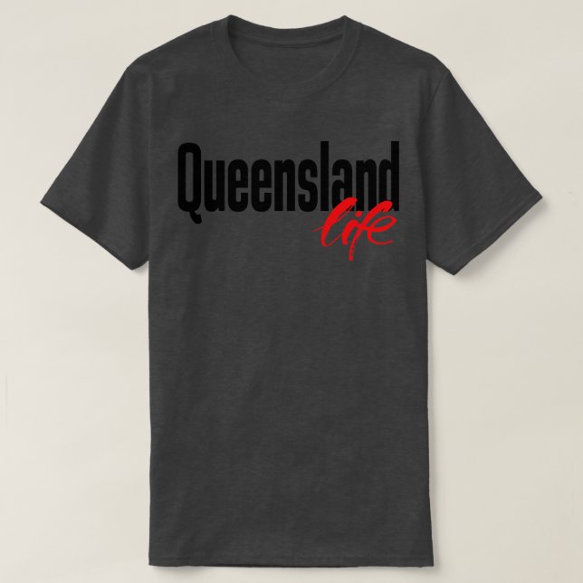 Camiseta Queensland Life, Austrália Me Levantou 2 (Frente do Design)