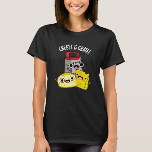 Camiseta Queijo É Grata Comida Engraçada Pun Escuro BG