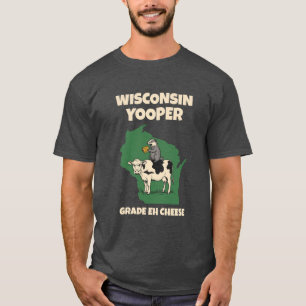 Camiseta Queijo Eh Engraçado da Vaca de Wisconsin Yooper