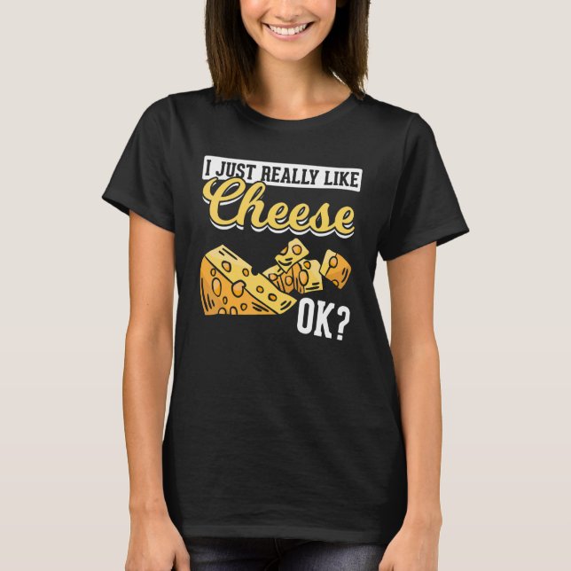 Camiseta Queijo Eu Gosto Muito De Queijo Ok Queijo (Frente)