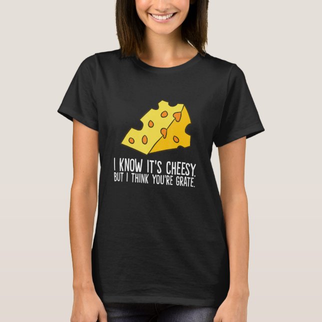 Camiseta Queijo, sei que é queijo, mas acho que é Grata (Frente)