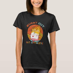 Camiseta Queimada, Mas Otimista Dizendo Coisa Humor
