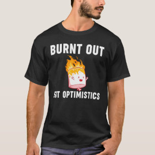 Camiseta Queimada, Mas Otimista Dizendo Coisa Humor