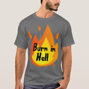 CAMISETA QUEIMADO NO INFERNO
