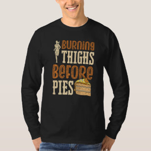 Camiseta Queimando As Coxas Antes De Pagar, Atravesse O Paí