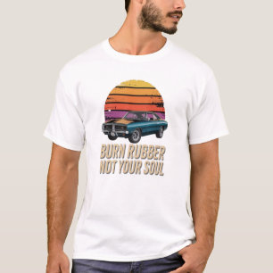 Camiseta queime borracha, não sua alma