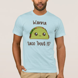 Camiseta Queira o ataque ao Taco 'ele?