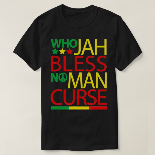 Camiseta Quem Abençoa Nenhum Homem Maldita Rasta (Frente do Design)