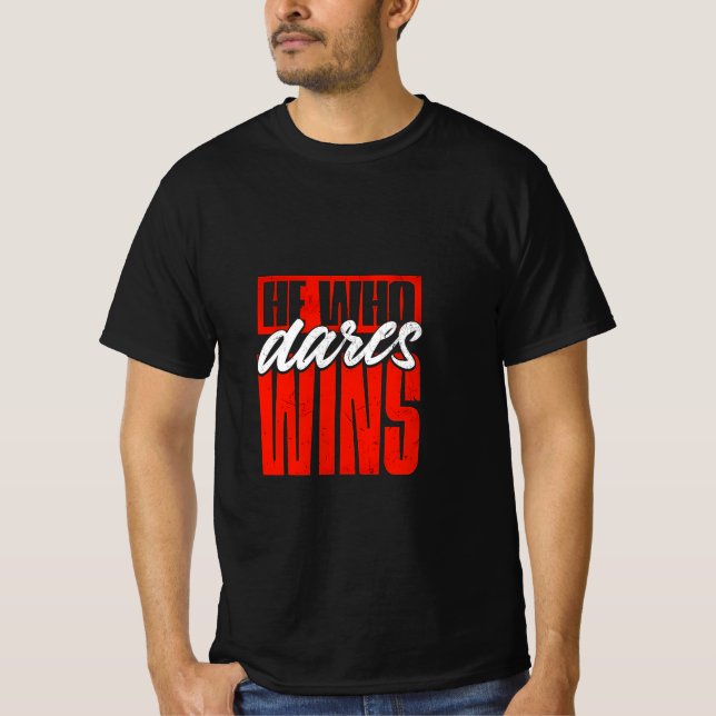 Camiseta Quem Atreve ganha Camisa-T - Motivação Negosa (Frente)