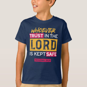 Camiseta Quem Confia no Senhor é Mantido Seguro Citação