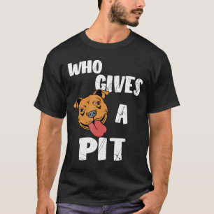 Camiseta Quem Dá Um Pit Pitbull Touro Touro Terrier