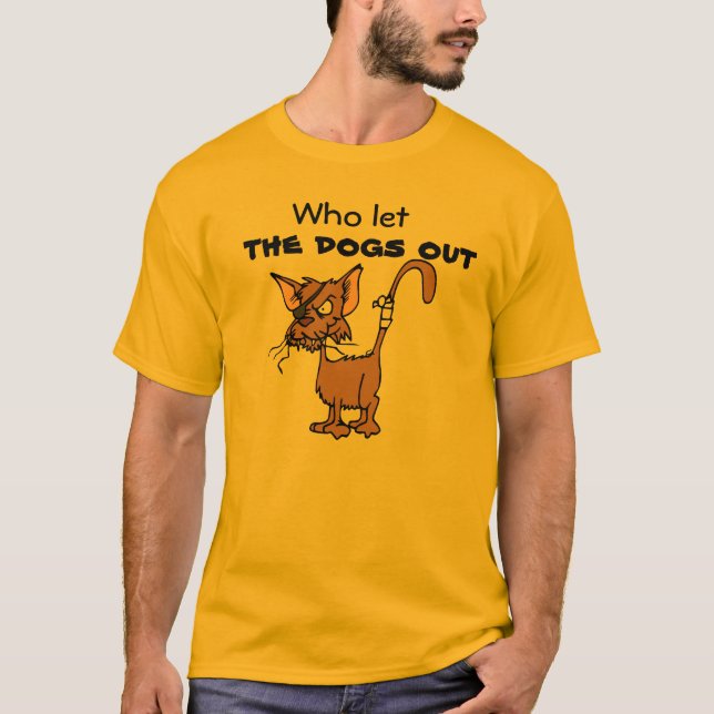 Camiseta Quem deixou os cães para fora (Frente)