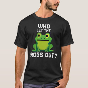Camiseta Quem Deixou Os Sapos Saírem Engraçados Com O Sapo