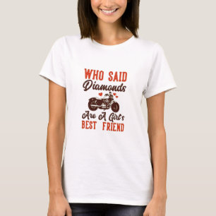 Camiseta Quem Disse Diamantes É A Melhor Amiga Das Meninas