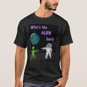 Camiseta Quem é a alienígena aqui? t-shirt preto