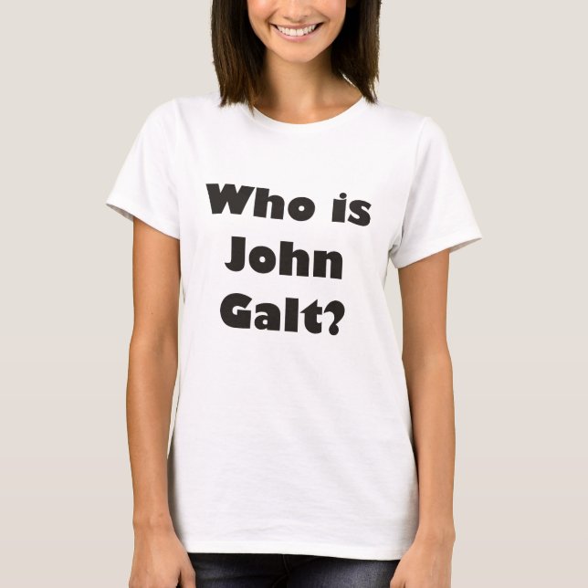 Camiseta Quem é John Galt? (Frente)