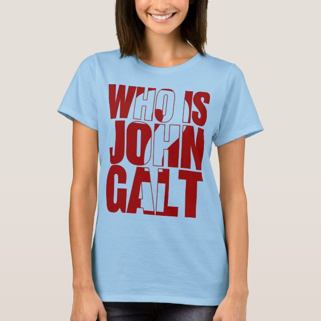 Camiseta Quem é John Galt? (Frente)