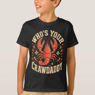 Camiseta Quem é o seu crawdaddy lagostim cajun louisiana tr