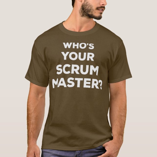 Camiseta Quem É O Seu Mestre De Crum Ágil Mestre (Frente)