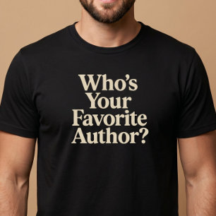 Camiseta Quem é Seu Autor Favorito? Leitura