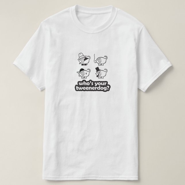 Camiseta quem é seu tweenerdog? design 1 (Frente do Design)
