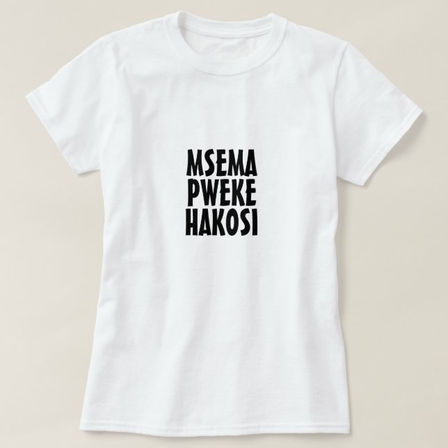 Camiseta Quem fala consigo mesmo não pode estar errado em S (Frente do Design)